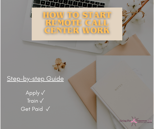 How to Start Remote Call Center Work: A Step-by-Step Beginner Guide